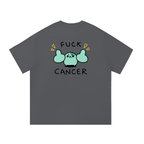 fuck cancer - cotton t-shirt