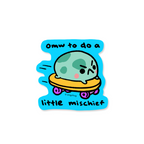 mischief - sticker