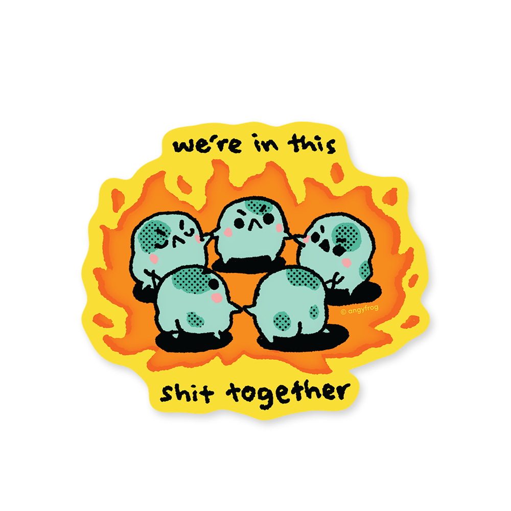in this together - sticker